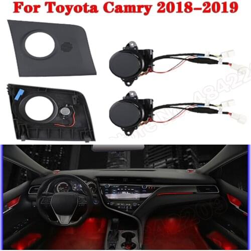 Car LED For Toyota Camry 2018-2019 Auto interior illuminated Ambient Light Rotating Midrange Treble Lamp Automatic Lift tweeter