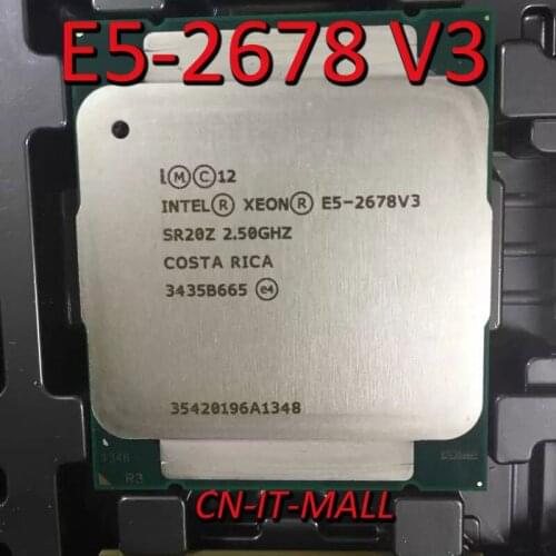 Pulled E5-2678 V3 Server cpu 2.5G 30M 12Core 24 thread Socket 2011-3 Processor
