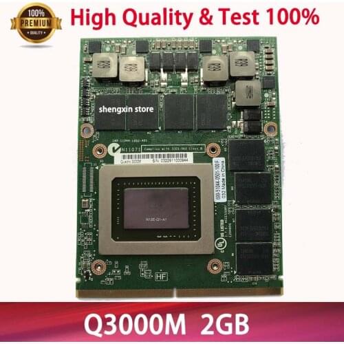 N12E-Q1-A1 2GB Quadro 3000M q3000m Vga Video Graphic Card For Laptop DELL M6600 M15X hp 8760W 8740W Test 100