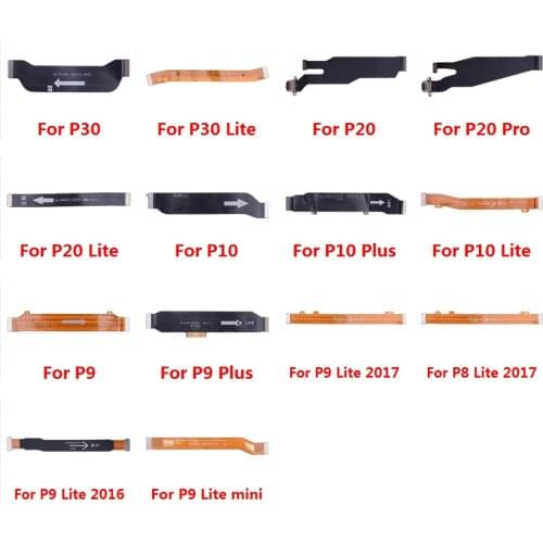 Motherboard Connector LCD Display Flex Cable For HuaWei P30 P20 Pro P10 P9 Plus P8 Lite 2017 Mini Main Repair Parts
