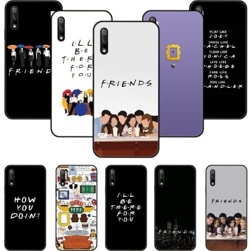 Phone Case For Huawei Honor 9X 10 9 20 8X 8A 8S 7X 7A i A Pro Play Lite Black Cover Shell 3D Hoesjes Tpu Coque Friends tv show