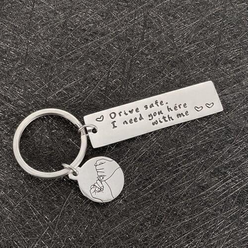 Stainless Steel Keyrings Gift Drive Safe I Need You Here With Me Keychains Couples Boyfriend Bag Key Chains