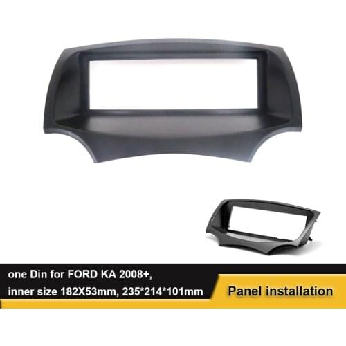 1 Din Car Radio Frame Fascia For FORD KA 2008 DVD Stereo Panel Mount Dash Installation Tirm Kit Bezel