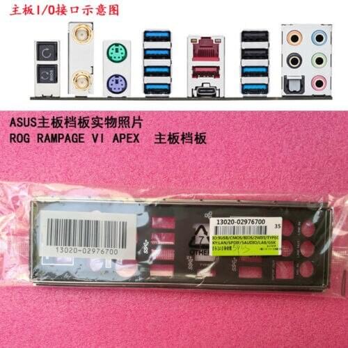 Original IO I/O Shield BackPlate Blende Bracket For Asus ROG RAMPAGE VI APEX