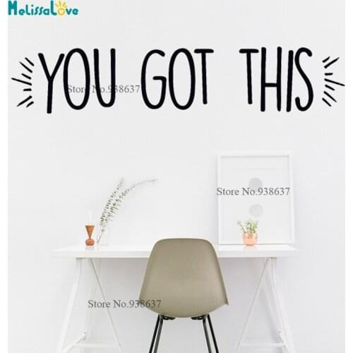 You Got This Funny Quote Decal Removable Vinyl Wall Decal Home Decor Bedroom Living Room Sticker Cheap Stickers BA004