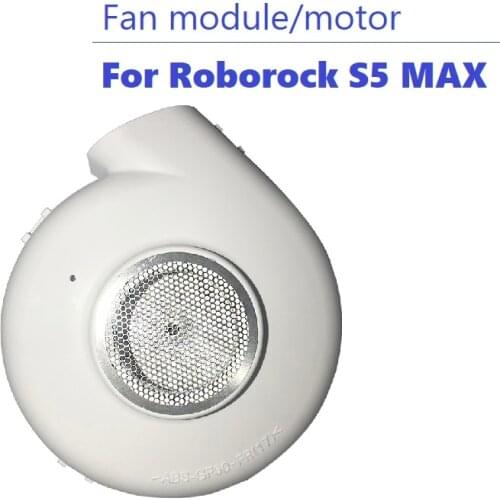 Robotic Vacuum Cleaner Spare Parts New Original Fan Motor for Roborock S5 MAX S50 MAX S55 MAX Fan Module Engine Ventilator