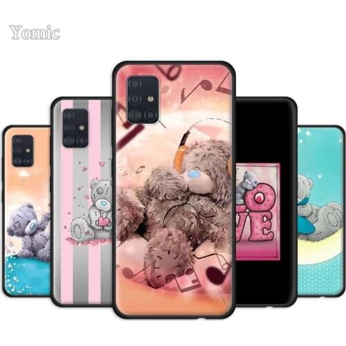 Soft Case for Samsung Galaxy A50 A51 A70 A71 A10 A20 E A30 S A40 A60 A80 Silicone Black Phone Cover Tatty Teddy Bear Me To You