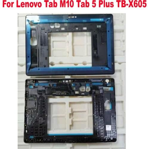 Original Housing Door Front Bezel Middle Frame For Lenovo Tab M10 Tab 5 Plus TB-X605L TB-X605F TB-X605M TB-X605 Chassis No LCD