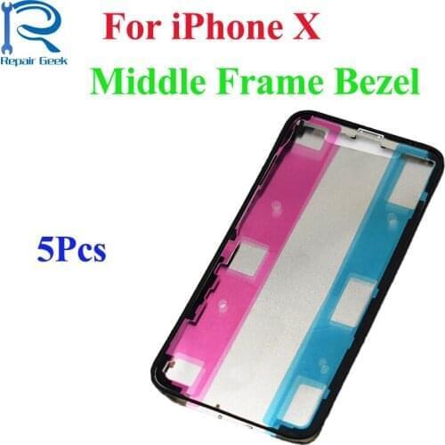 5pcs New High Quality For iPhone X 5.8" Middle Frame Front Bezel LCD Touch Screen Housing Repair Parts For IX I10 IPX