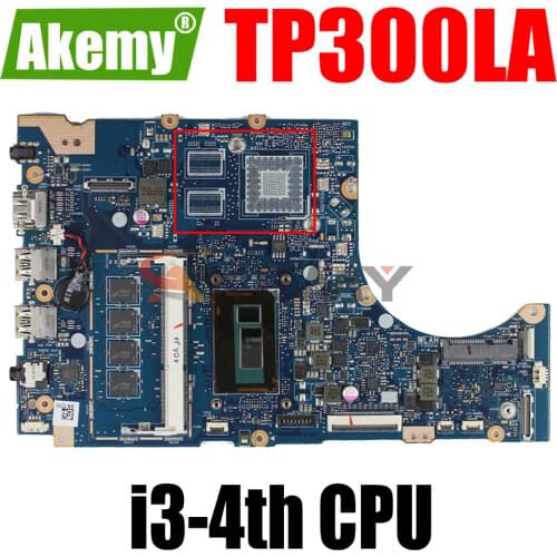 AKEMY TP300LA_MB LaptopMotherboard For ASUS Transformer Book Flip TP300LA TP300LD TP300L Original Mainboard 4GB-RAM I3-4010U UMA