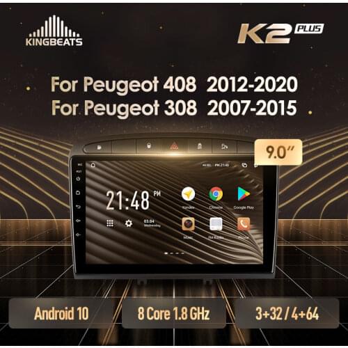 KingBeats Android 10 Octa-Core head unit HU 4G in Dash Car Radio Multimedia Video Player Navigation GPS For Peugeot 408 1 2012 - 2020 no dvd 2 din Double Din Android Car Stereo 2din