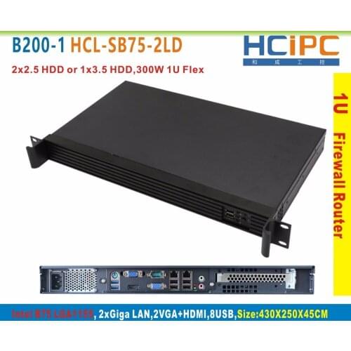 HCiPC B200-1 HCL-SB75-2LD-System1, 1U Firewall System,1U Router, 2LAN Firewall Sever, 2LAN Router, Firewall Motherboard