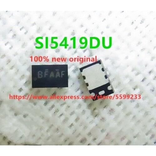 20PCS SI5419DU-T1-GE3 SI5419DU SI5419 100% new original