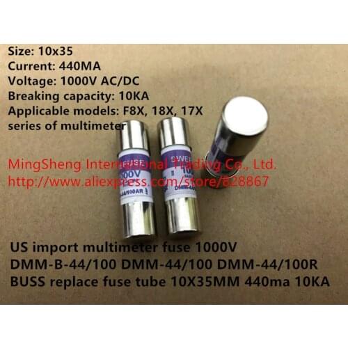 Original new 100% fuse 1000V DMM-B-44/100 DMM-44/100 DMM-44/100R BUSS replace fuse tube 10X35MM 440ma 10KA