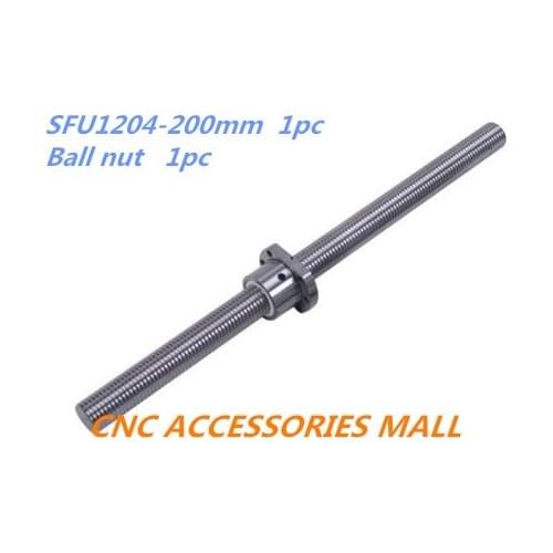 SFU1204 ballscrew set : 1 pc SFU1204 Ball Screw - L200mm + 1 pc 1204 Ball Screw Nut for cnc router