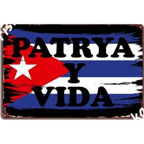 Copy Of Patria Y Vida _Cuba Metal Signs Club Home Cave pub Design Plaques Tin sign Posters