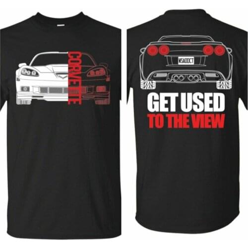 Corvette C6 Double Sided Get Used to the View T-Shirt New