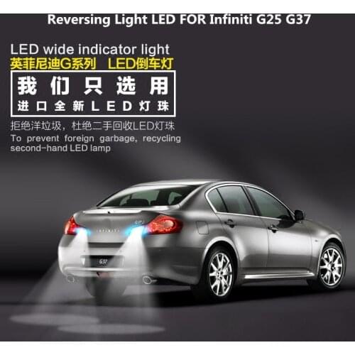 FOR Infiniti G25 G37 Reversing Light LED Exit Assistant Light 9W T15 5300K G25 G37 Headlight Modification LED