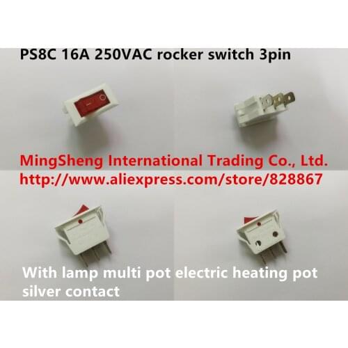 Original new 100% PS8C 16A 250VAC rocker switch yellow red 3pin with lamp multi pot electric heating pot silver contact
