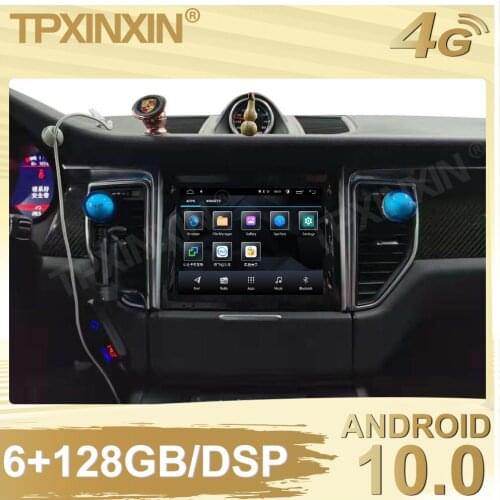 6+128G For Porsche Macan 2014-2016 Android10.0 Car Stereo Radio Tape Recorder Multimedia video player GPS navigation Carplay