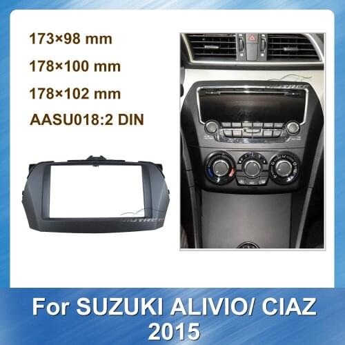 2 Din Car Radio Fascia For Suzuki Alivio CIAZ 2015 Car Panel Dashboard ABS plastic Installation Stereo Panel Dash Mount Trim