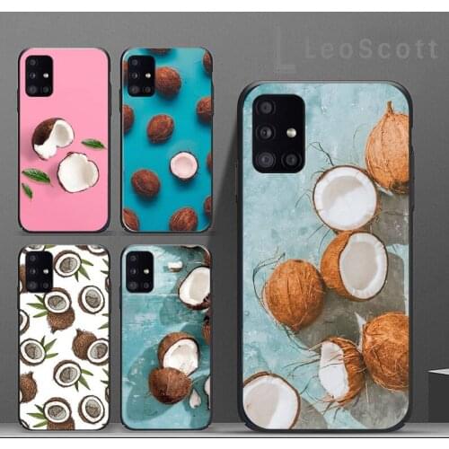 Summer Fruit Coconut Phone Case For Samsung A32 A51 A52 A71 A50 A12 A21S S10 S20 S21 Plus Fe Ultra