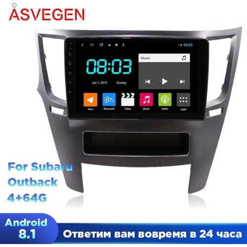 Android 8.1 Car Multimedia Player For Subaru outback Ram 4G+64G Car Auto Stereo GPS Navigation Video Player