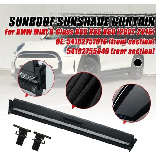 Sunroof Curtain and Assembly 54102757016 is suitable for BMW MINI Front