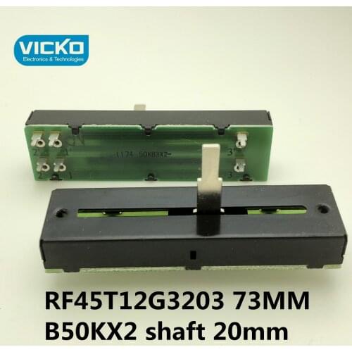 [VK] FD RF45T12G3203 73mm 50KBX2 straight slide rail type mixer sliding potentiometer B50K*2 B50KX2 switch