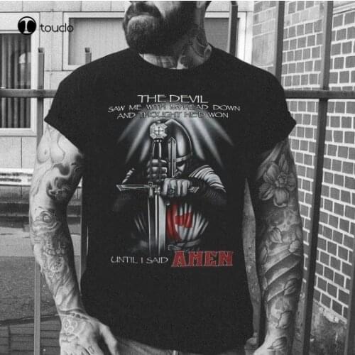 Knights Templar Devil Saw Me My Head Down Amen Cross Warrior T-Shirt Tee Shirt unisex