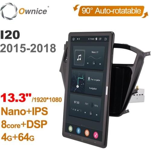 Auto Rotatable 1920*1080 13.3" Ownice Android 10.0 Car Multimedia for Hyundai I20 2015 - 2018 Car Radio 1din Audio Video Unit