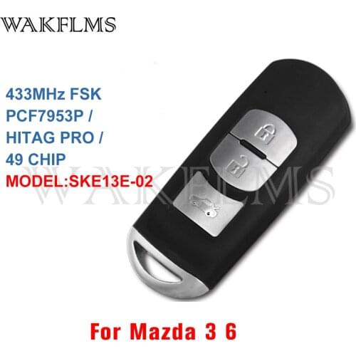 For Mazda 3 6 Mazda3 Mazda6 2017 2018 2019 433MHz PCF7953P ID49 Chip Proximity Keyless Entry Go Smart Car Remote Key SKE13E-02