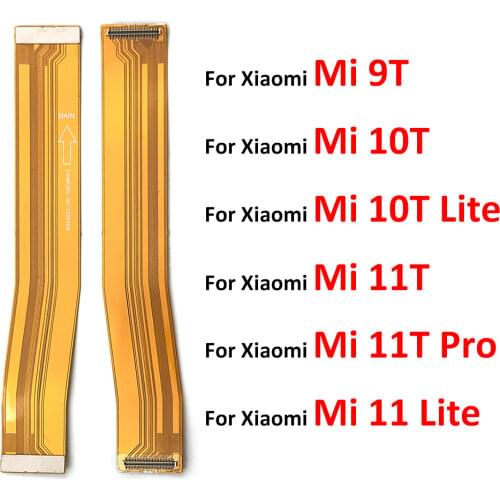 New Mainboard Display Flex For Xiaomi Mi6 M6 MI 6 9 9T 10T Pro Main Motherboard Connector Flex Replacement