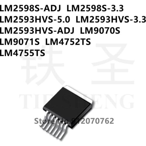 10PCS LM2598S-ADJ LM2598S-3.3 LM2593HVS-5.0 LM2593HVS-3.3 LM2593HVS-ADJ LM9070S LM9071S LM4752TS LM4755TS TO-263