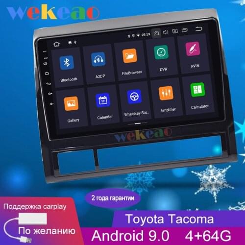 Wekeao Touch Screen 9'' 1 Din Android 9.0 Car Dvd Multimedia Player For Toyota Tacoma Car Radio GPS Navigation 2005-2013 WIFI 4G