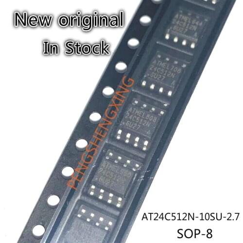10PCS/LOT AT24C512 AT24C512N-10SU-2.7 10SI 24C512N SOP8 New original spot hot sale