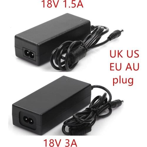 AC 110-240V DC 18V 1.5A 3A Universal Power Adapter Supply Charger Adaptor EU US UK AU for LED light strips CCTV Electrolysis