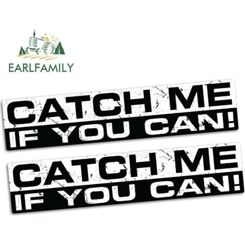 EARLFAMILY 15cm x 3.2cm CATCH ME Funny Bumper Car Sticker Vinyl Decal JDM Car Speed Fast Race Truck Vehicle 2pcs