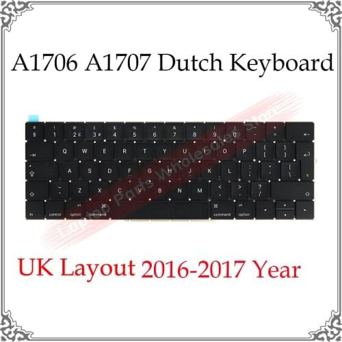UK Layout 13.3" 15.4 " A1707 Dutch Keyboard For Macbook Pro Retina A1706 Netherlands Layout Keyboard 2016 2017 Replacement