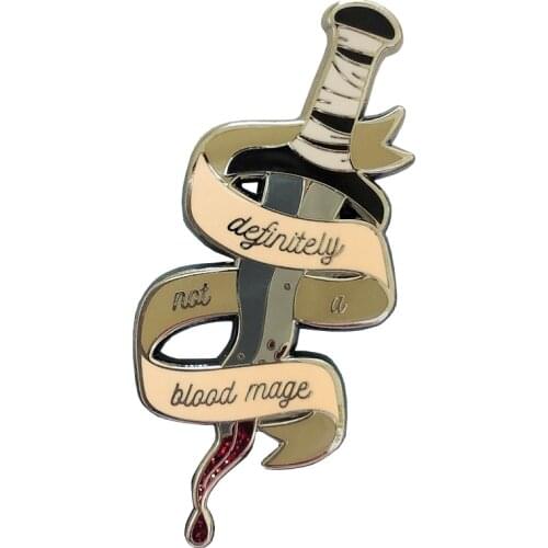 Definitely Not a Blood Mage Enamel Pin