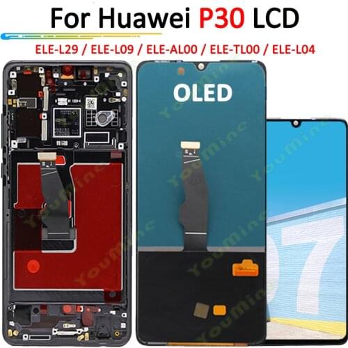 OLED For Huawei P30 LCD Display Touch Screen Digitizer Assembly Replacement For Huawei P30 ELE-L29 ELE-L09 ELE-L04 ELE-AL00 lcd