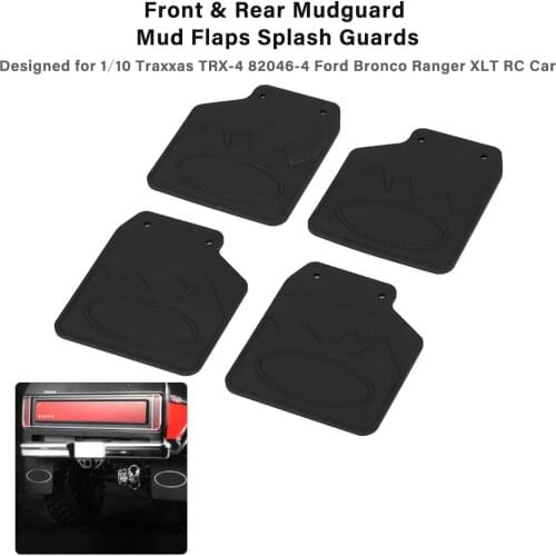 4pcs Front &amp Rear MudguardMud Flaps Splash Guards Set for 1/10 Traxxas 82046-4 Ford Bronco Ranger XLT RC Car Accessories