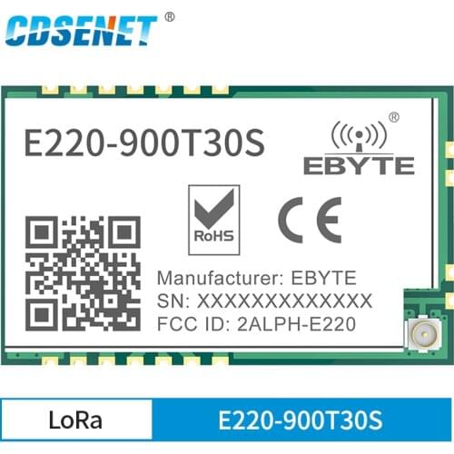 E220-900T30S LoRa Wireless UART Module 868MHz 915MHz 30dBm Long Distance Anti-interference FSK SMD UART Interface IPEX Antenna