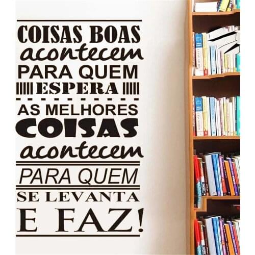 Coisas Boas Acontecem Para Quem Portuguese Quotes Vinyl Wall Stickers Wallpaper For Bedroom Decor Mural Removable Decals RU2252