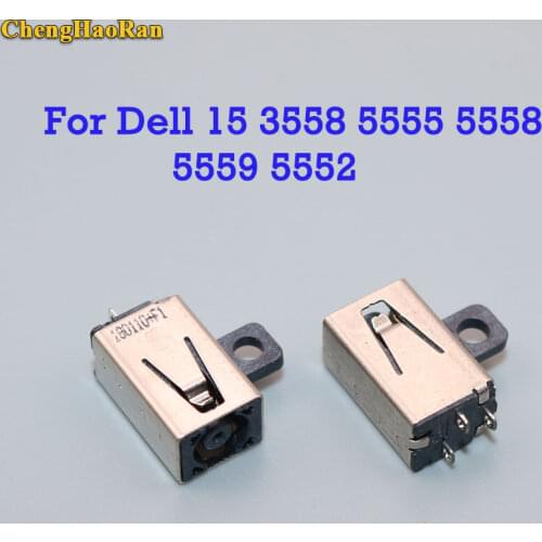 ChengHaoRan For Dell 15 3558 5555 5558 5559 5552 3458 3429 5458 3552 3457 3452 3568 5458 5455 DC JACK POWER CONNECTOR