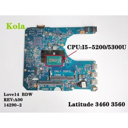 CN-05CN10 0PPWT8 0HTFKW 04KVKC For DELL Latitude 3460 3560 Laptop motherboard PWB:85GK8 14290-2 With i5 CPU 100% Fully Tested