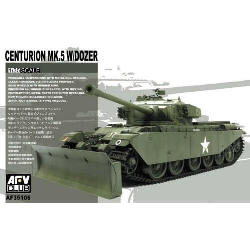 AFV Club 1/35 scale AF35106 WWII British Centurion MK.5 w/Dozer
