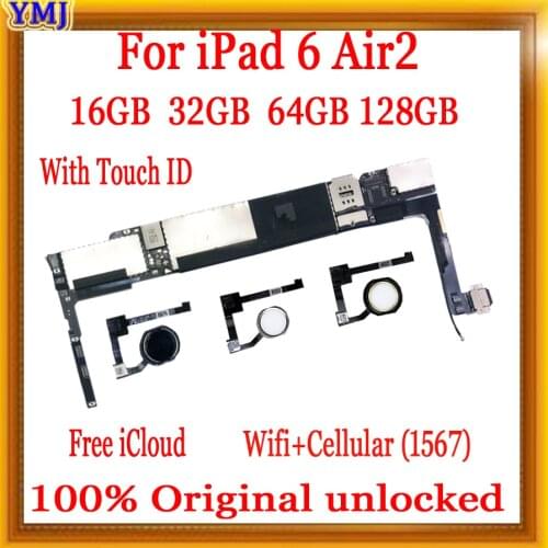 100% Original unlock For iPad 6 A1567 Motherboard Wifi+Cellular with/no Touch ID For iPad 6 Air 2 Logic board with free icloud