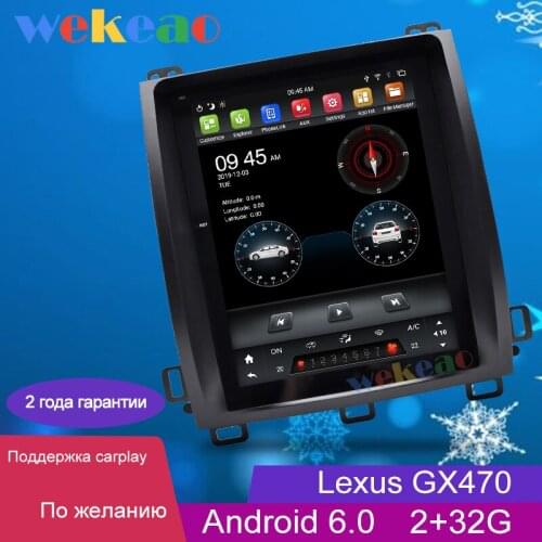 Wekeao Vertical Screen Tesla Style 10.4'' 1Din Android Car dvd player Car Radio For Lexus GX470 Auto GPS Navigation 2004-2009 4g