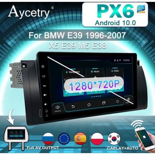 PX6 car Radio 1 din Android 10 dvd gps for BMW E39 E53 X5 2 din Auto intelligent system multimedia video palyer Carplay 4G DVR